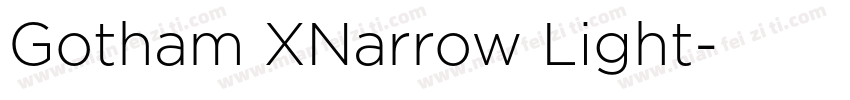 Gotham XNarrow Light字体转换